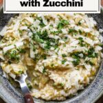 Lemon zucchini risotto.